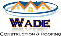 Wade Construction and Roofing, LLC, TX
